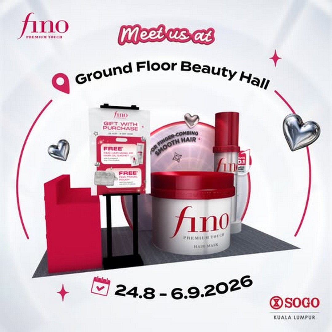 SOGO-Malaysia-Fino-Hair-Care-Promotion 24 August-6 September 2026: SOGO Malaysia: Fino Hair Care Promotion at SOGO KL Beauty Hall