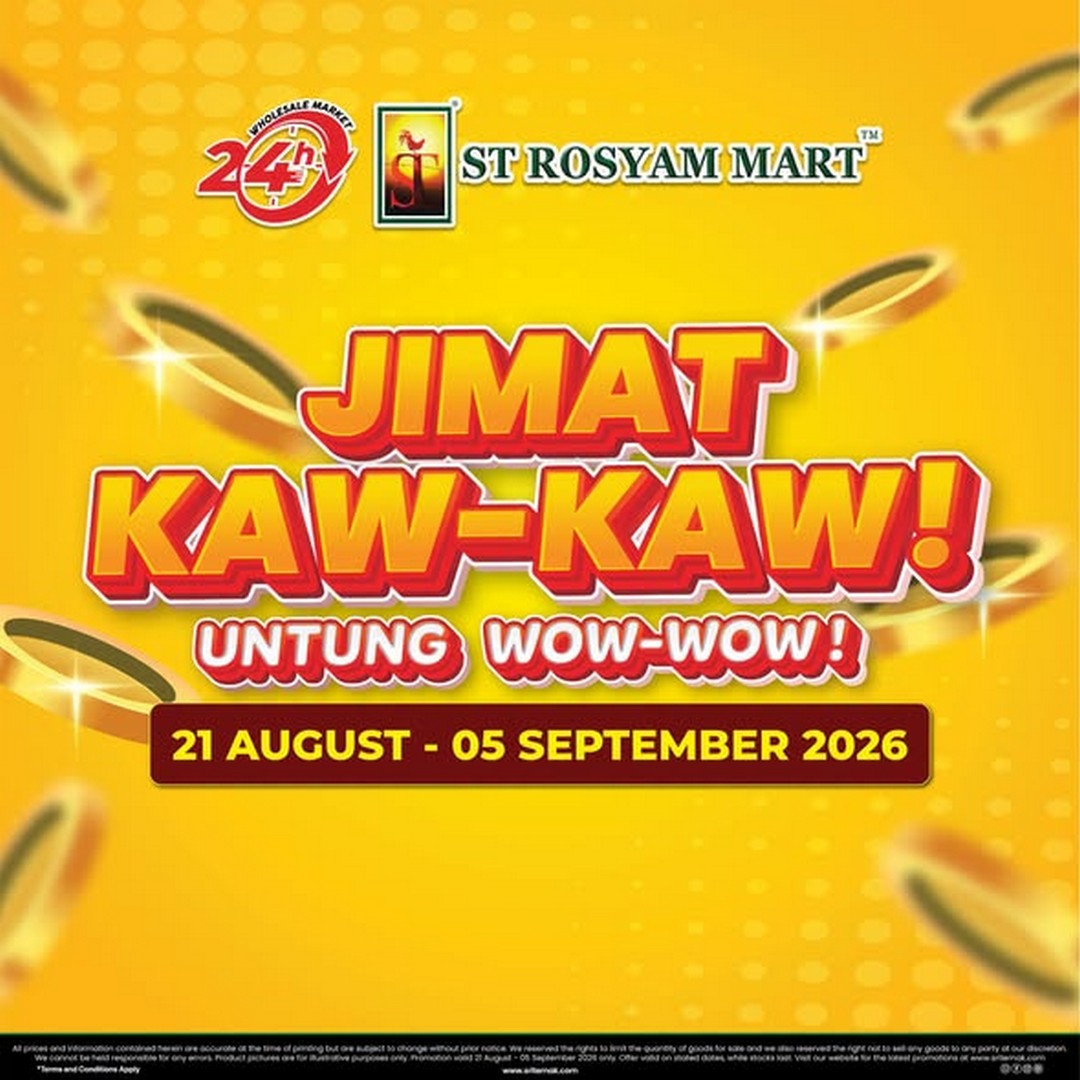 ST-Rosyam-Mart-Payday-Sale-Big-Savings 21 August-5 September 2026: ST Rosyam Mart Payday Sale, Big Savings on Food and Daily Essentials at Selected Outlets