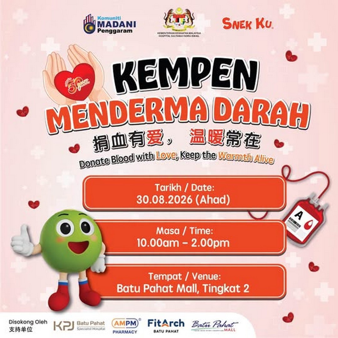 Snek-Ku-Blood-Donation-Campaign-Promotion 30 August 2026: Snek Ku Blood Donation Campaign Promotion at Batu Pahat Mall, Level 2