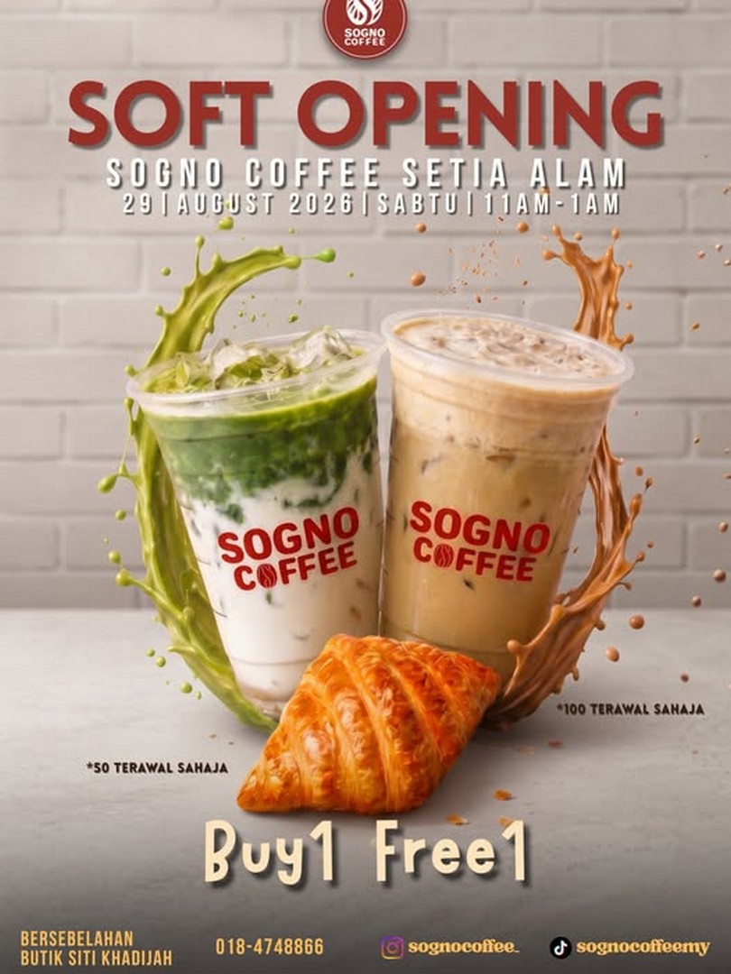 Sogno-Coffee-Buy-1-Free-1-Matcha-Ajisai-Buttercream-Free-Croissants-Promotion 29 August 2026: Sogno Coffee: Buy 1 Free 1 Matcha Ajisai/Buttercream & Free Croissants Promotion