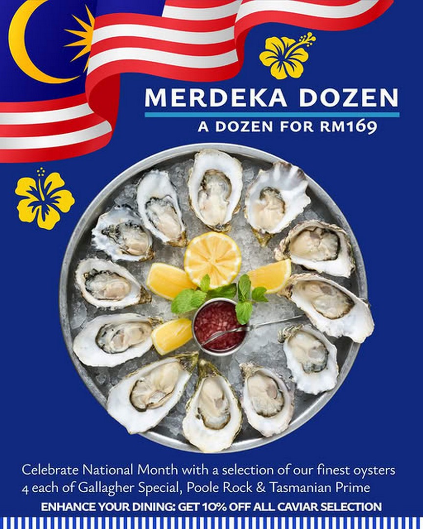 Southern-Rock-Seafood-Merdeka-Dozen-Premium-Oysters 24 August 2026 onwards: Southern Rock Seafood: Merdeka Dozen Premium Oysters from RM169 with 10% Off Caviar: Merdeka Promotion