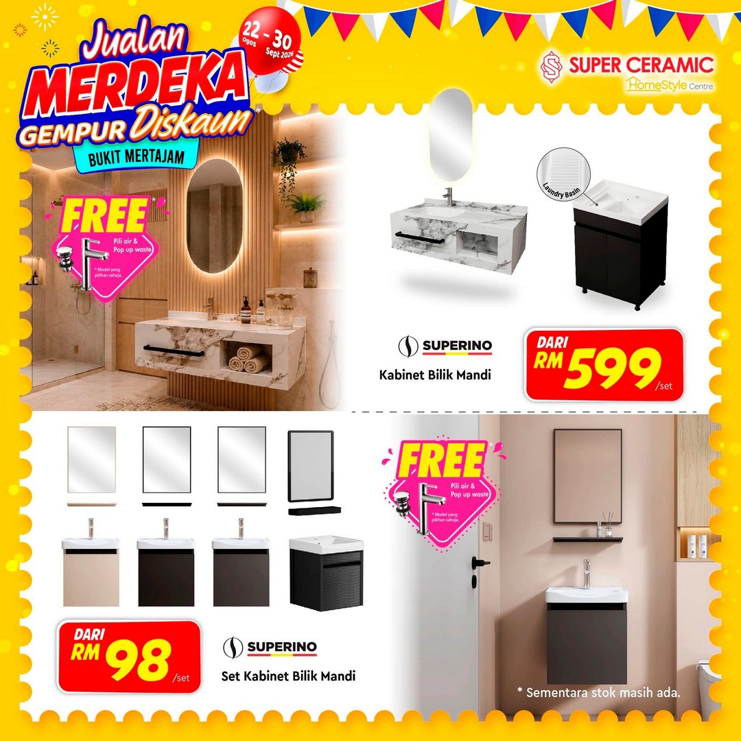 Super-Ceramic-Tiles-Bukit-Mertajam-Merdeka-Sale-Promotion-13 22 August-30 September 2026: Super Ceramic Tiles Bukit Mertajam Merdeka Sale Promotion – Great Home Improvement Deals and Discounts
