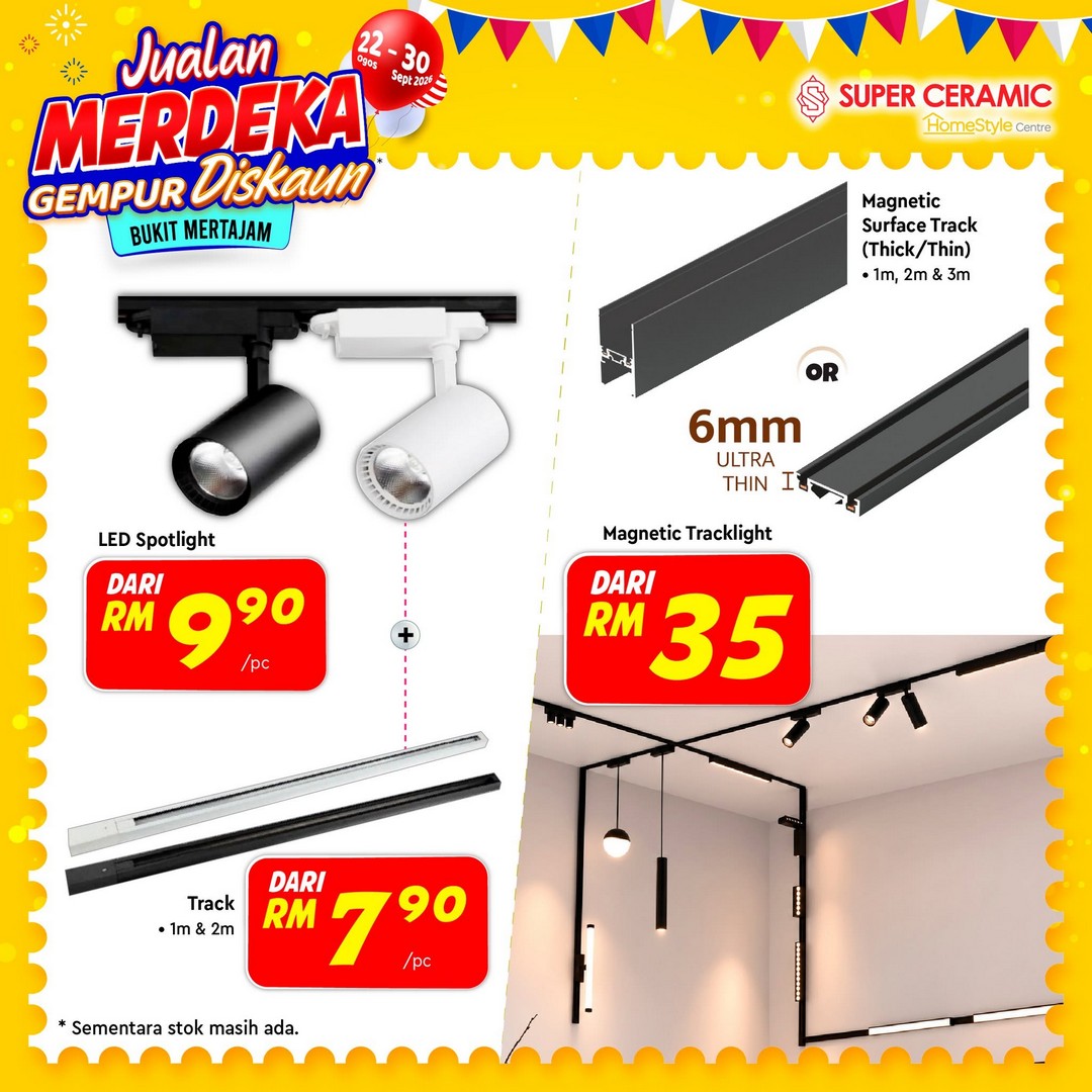 Super-Ceramic-Tiles-Bukit-Mertajam-Merdeka-Sale-Promotion-7 22 August-30 September 2026: Super Ceramic Tiles Bukit Mertajam Merdeka Sale Promotion – Great Home Improvement Deals and Discounts