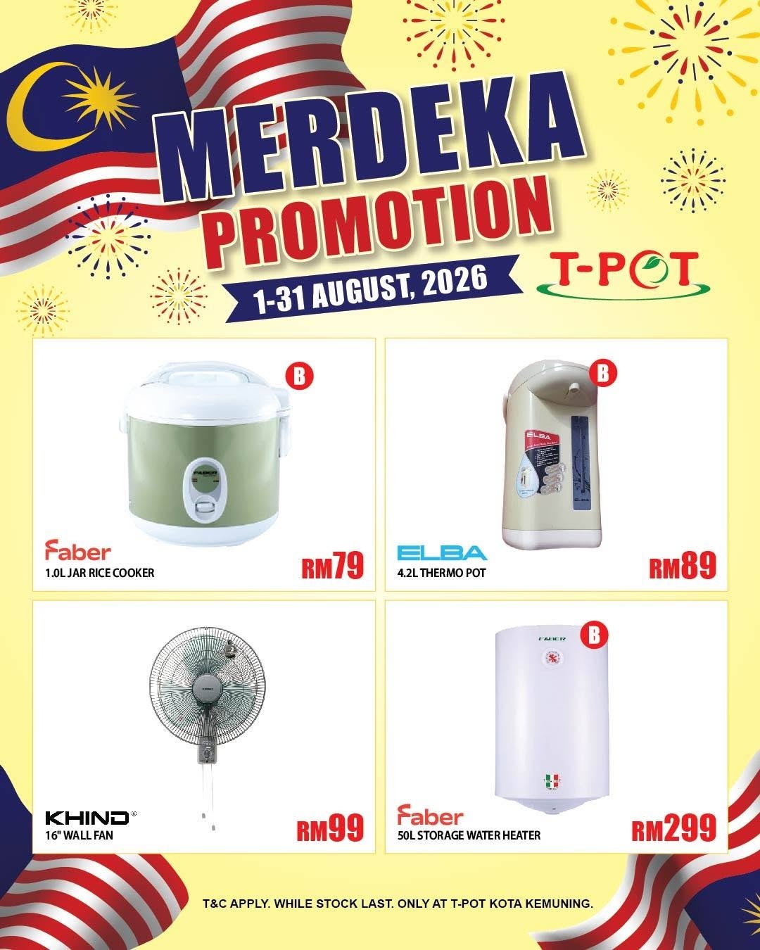 T-POT-Malaysia-Merdeka-Promotion-11 1-31 August 2026: T-POT Malaysia Merdeka Promotion: Enjoy Special Deals, Free Gifts and Electrical Item Bargains at Kota Kemuning