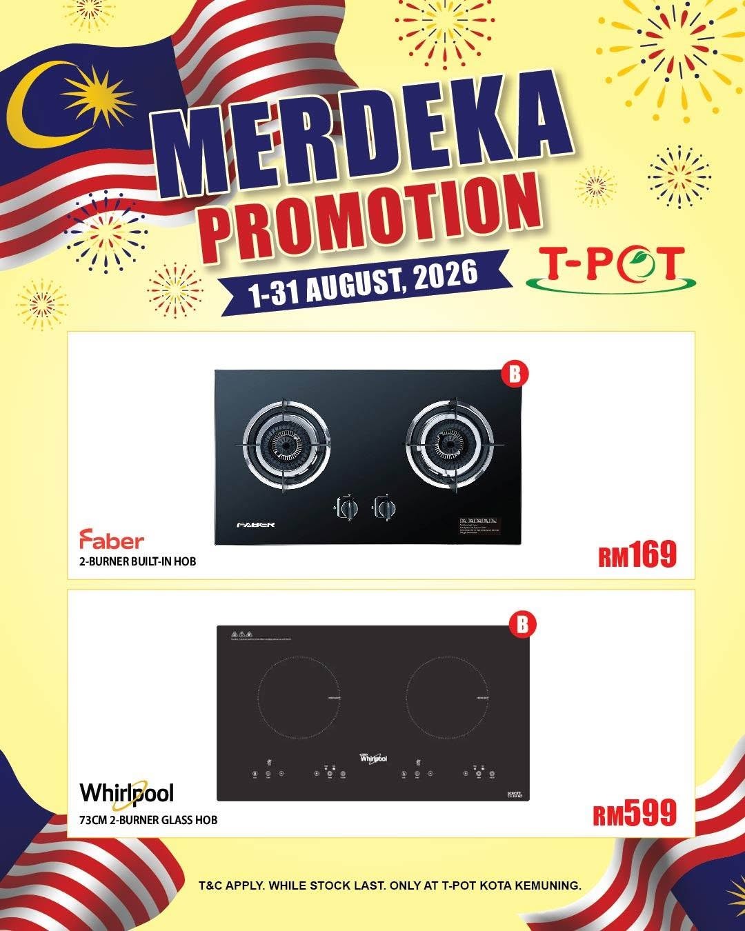 T-POT-Malaysia-Merdeka-Promotion-7 1-31 August 2026: T-POT Malaysia Merdeka Promotion: Enjoy Special Deals, Free Gifts and Electrical Item Bargains at Kota Kemuning