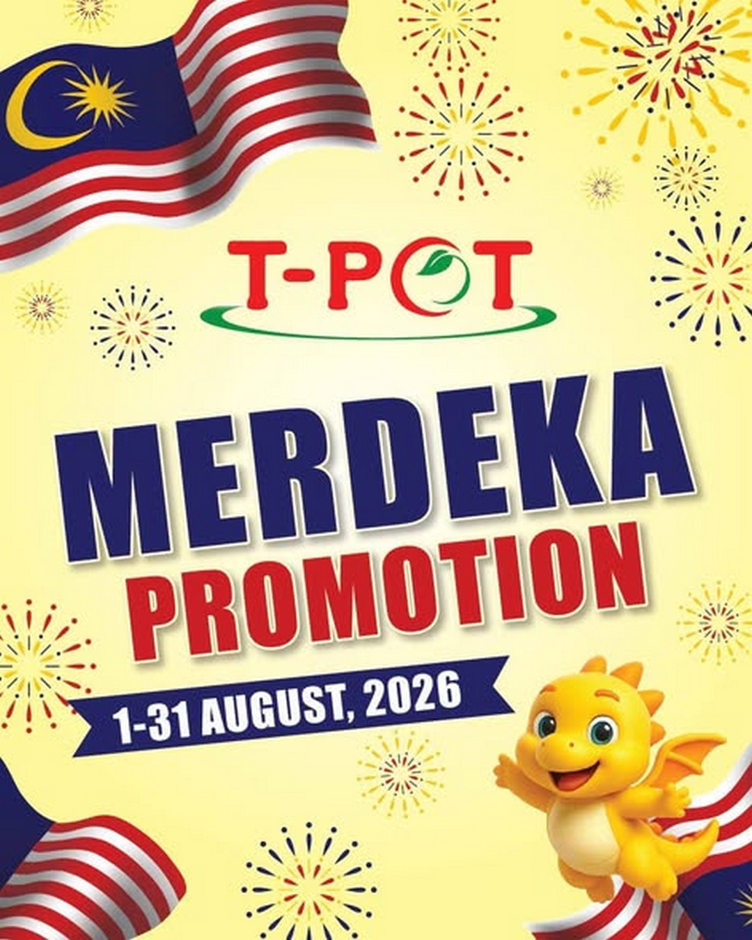 T-POT-Malaysia-Merdeka-Promotion 1-31 August 2026: T-POT Malaysia Merdeka Promotion: Enjoy Special Deals, Free Gifts and Electrical Item Bargains at Kota Kemuning