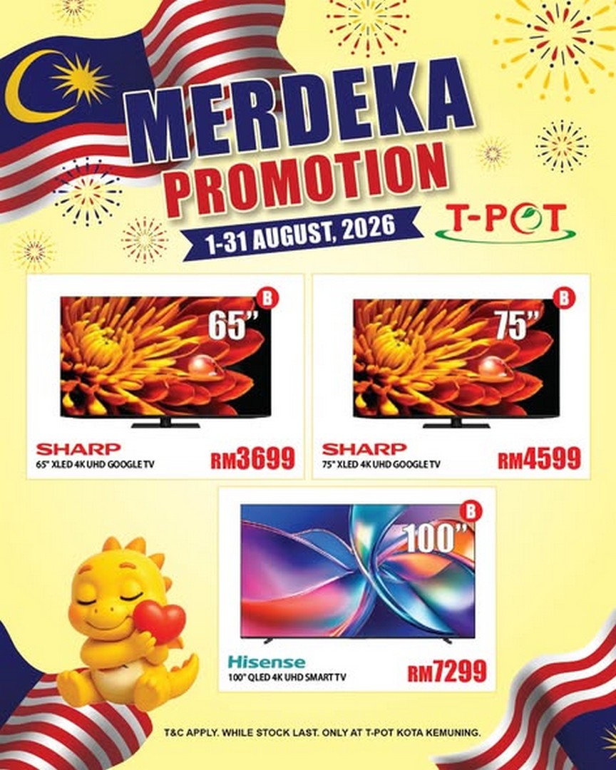 T-Pot-Malaysia-Merdeka-TV-Promotion-with-Special-Deals-3 1-31 August 2026: T-Pot Malaysia: Merdeka TV Promotion with Special Deals on TVs at Kota Kemuning