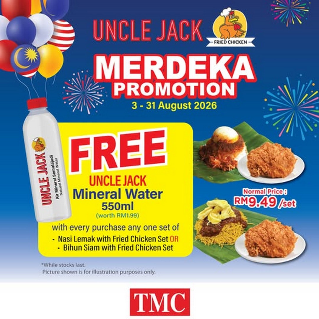 TMC-Malaysia-Get-a-FREE-Uncle-Jack-Mineral-Water 24-31 August 2026: TMC Malaysia: Get a FREE Uncle Jack Mineral Water with Selected Fried Chicken Meals