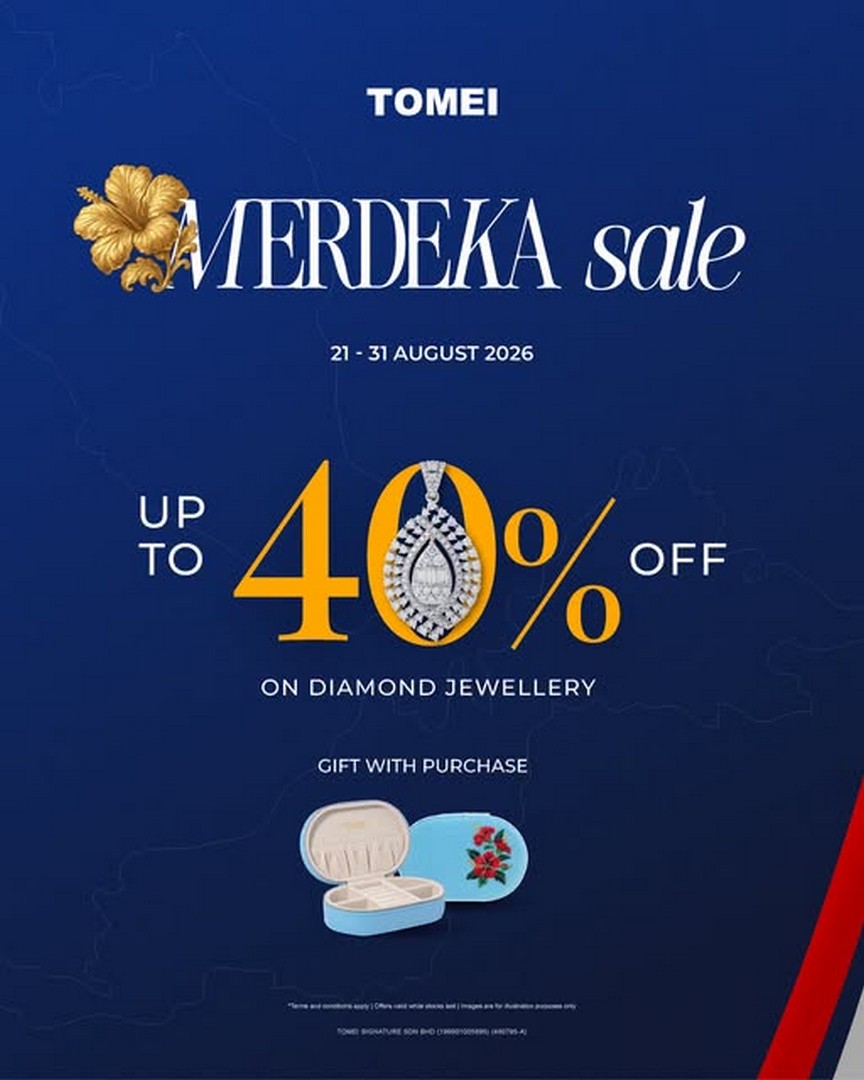 Tomei-Special-Sale-with-Up-to-40-Savings 21-31 August 2026: Tomei: Special Sale with Up to 40% Savings and Complimentary Gifts at Johor Premium Outlets