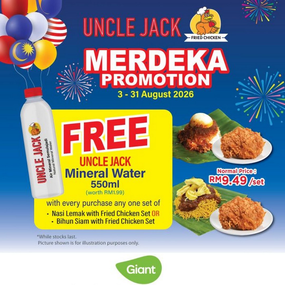 Uncle-Jack-Merdeka-Promotion-–-FREE-550ml-Mineral-Water 3-31 August 2026: Uncle Jack: Merdeka Promotion – FREE 550ml Mineral Water with Selected Fried Chicken Sets at RM9.49