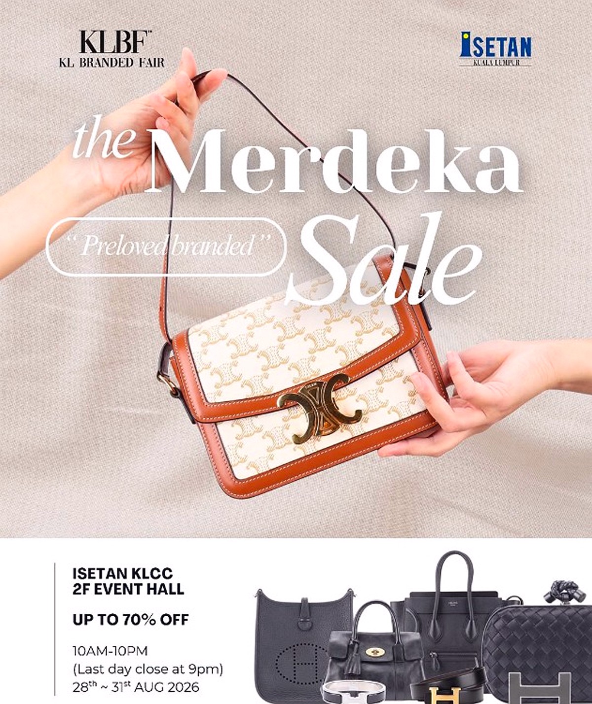 WhatsApp-Image-2026-08-29-at-11.19.53-PM 28-31 August 2026: KL Branded Fair Merdeka Pre-Loved Luxury Sale, Up to 70% Off at Isetan KLCC