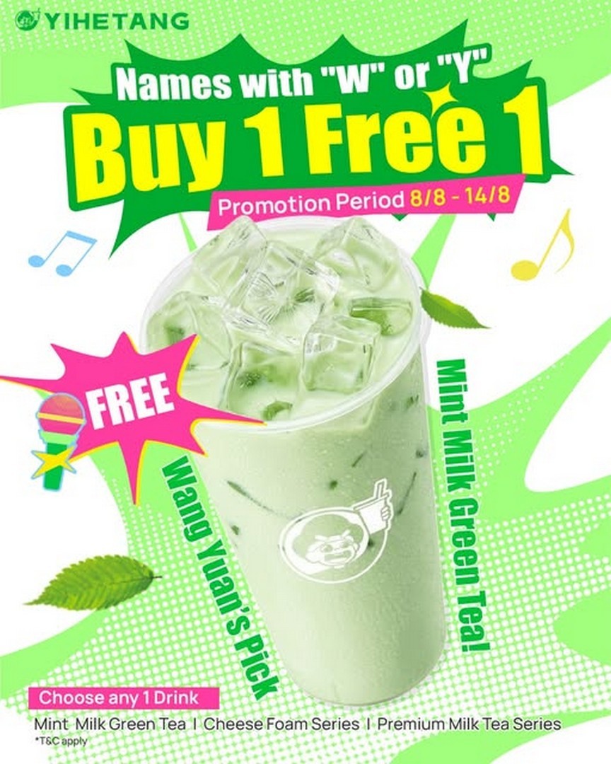 Yi-He-Tang-Malaysia-B1F1-Free-Mint-Milk-Green-Tea-Promotion 8-14 August 2026: Yi He Tang Malaysia: B1F1 Free Mint Milk Green Tea Promotion for Customers with “W” or “Y” in Their Name at Selected Outlets