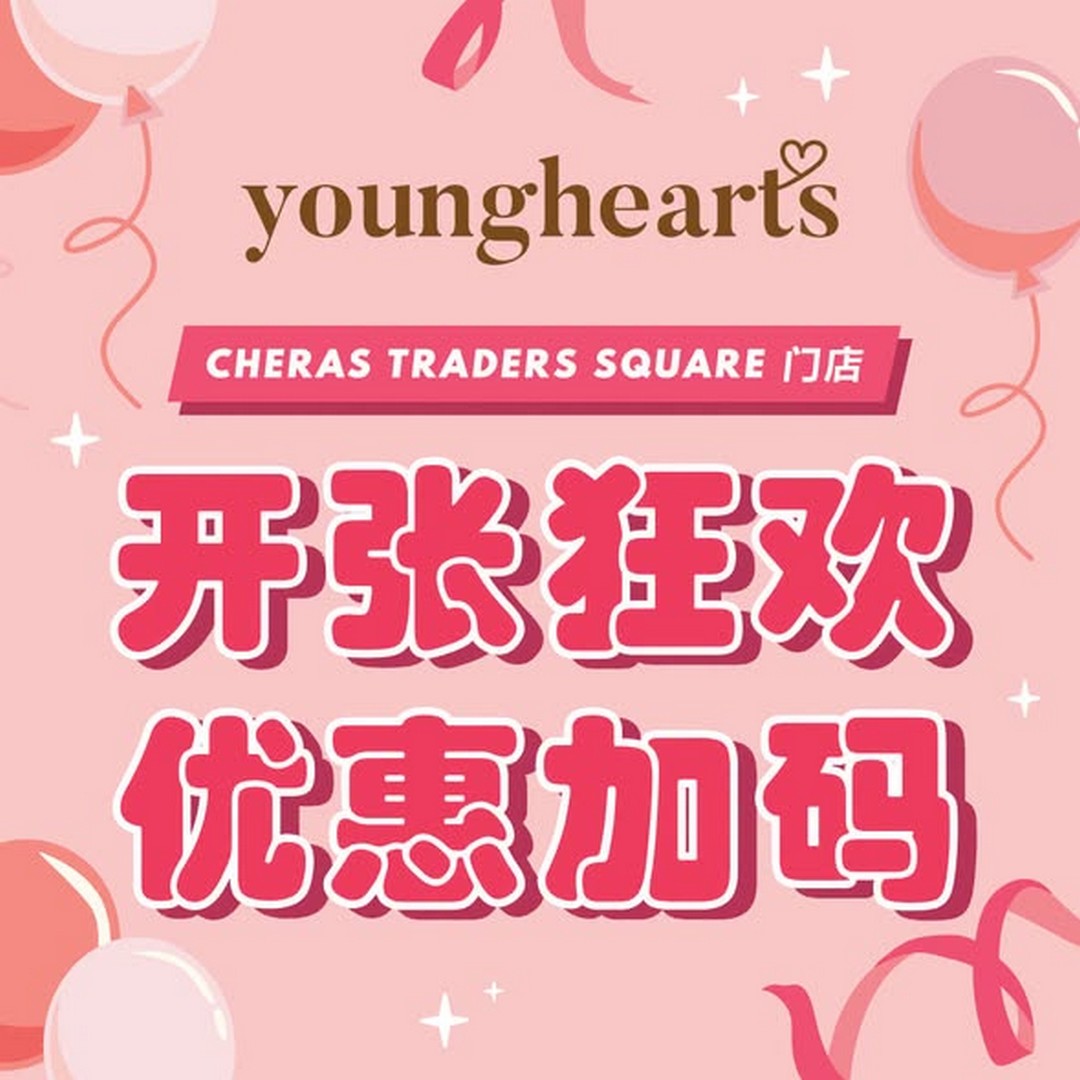 Young-Hearts-Malaysia-Cheras-Traders-Square-Grand-Opening-Promotion 6–19 August 2026: Young Hearts Malaysia Cheras Traders Square Grand Opening Promotion – Up to 70% Off Underwear, RM1 Flash Sale, Free Gift Packs and Opening Event Deals
