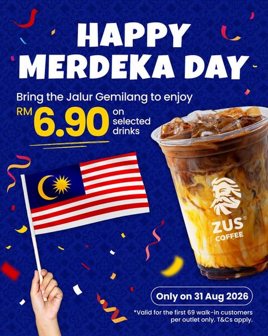 ZUS-Coffee-Merdeka-RM6.90-Drink-Promotion 31 August 2026: ZUS Coffee, Merdeka RM6.90 Drink Promotion With Jalur Gemilang, First 69 Customers Per Outlet