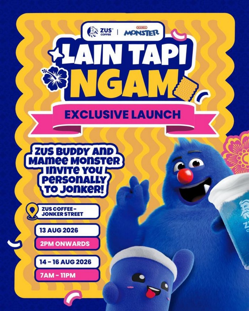 ZUS-Coffee-x-Mamee-Monster-Lain-Tapi-Ngam-Exclusive-Launch 13-16 August 2026: ZUS Coffee x Mamee Monster: Lain Tapi Ngam Exclusive Launch and Spin & Win Promotion at Jonker Street