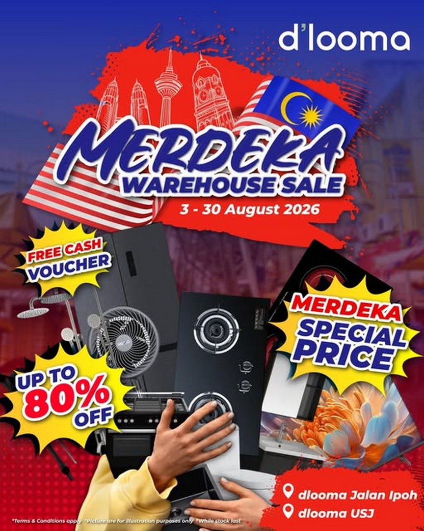 dlooma-Merdeka-Warehouse-Sale-Enjoy-Up-To-80-OFF Now Till 30 August 2026: d'looma Merdeka Warehouse Sale: Enjoy Up To 80% OFF, Free Cash Vouchers & Home Essentials Deals in Subang Jaya and Kuala Lumpur
