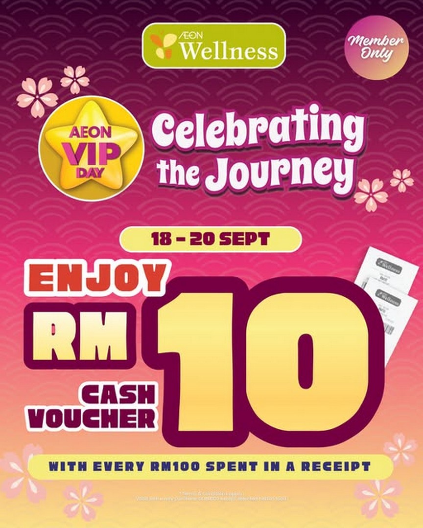AEON-Wellness-AEON-VIP-Day-RM10-Cash-Voucher-Promotion 18–20 September 2026: AEON Wellness: AEON VIP Day RM10 Cash Voucher Promotion