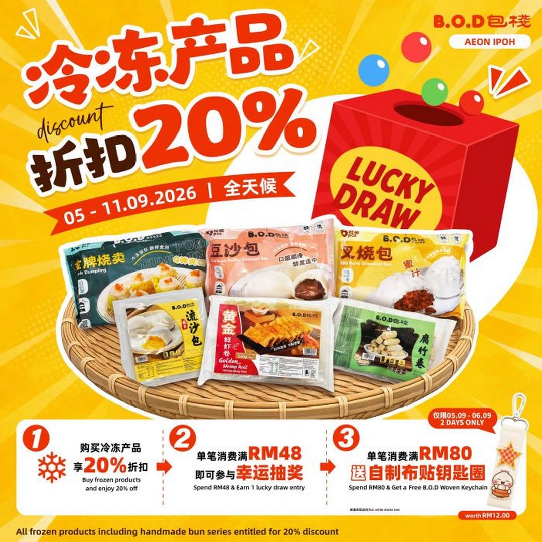 B.O.D-AEON-Ipoh-Station-18-Grand-Opening-Sale-Promotion-5 5-11 September 2026: B.O.D AEON Ipoh Station 18: Grand Opening Sale & Promotion with Sets from RM4.90 and 20% OFF Frozen Products