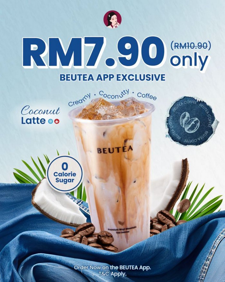 BEUTEA-Malaysia-RM7.90-App-Exclusive-Coconut-Latte-Promotion 25 September 2026 onwards: BEUTEA Malaysia RM7.90 App Exclusive Coconut Latte Promotion