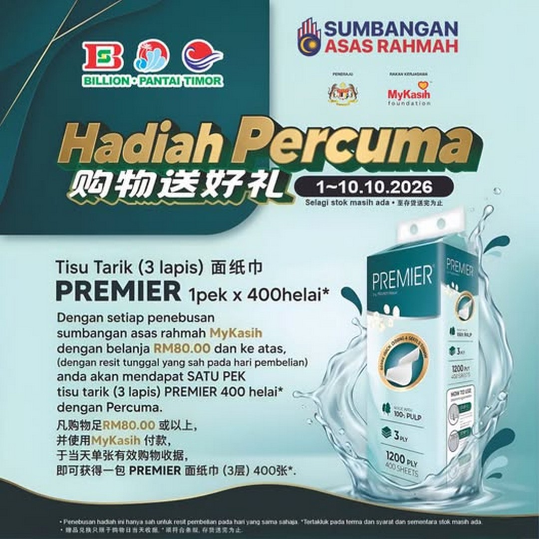 Billion-Group-MyKasih-Free-Gift-Promotion-–-Get-Free-PREMIER-Pull-Up 1-10 October 2026: Billion Group: MyKasih Free Gift Promotion – Get Free PREMIER Pull-Up Tissue When You Spend RM80