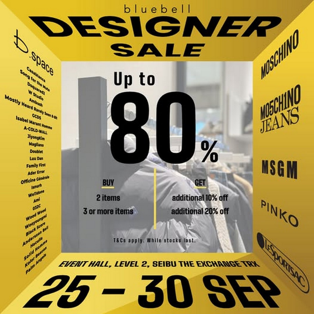 Bluebell-Designer-Sale-at-SEIBU-The-Exchange-TRX-Kuala-Lumpur 25–30 September 2026: Bluebell Designer Sale at SEIBU The Exchange TRX, Kuala Lumpur – Extra 10% to 20% OFF Selected Designer Pieces