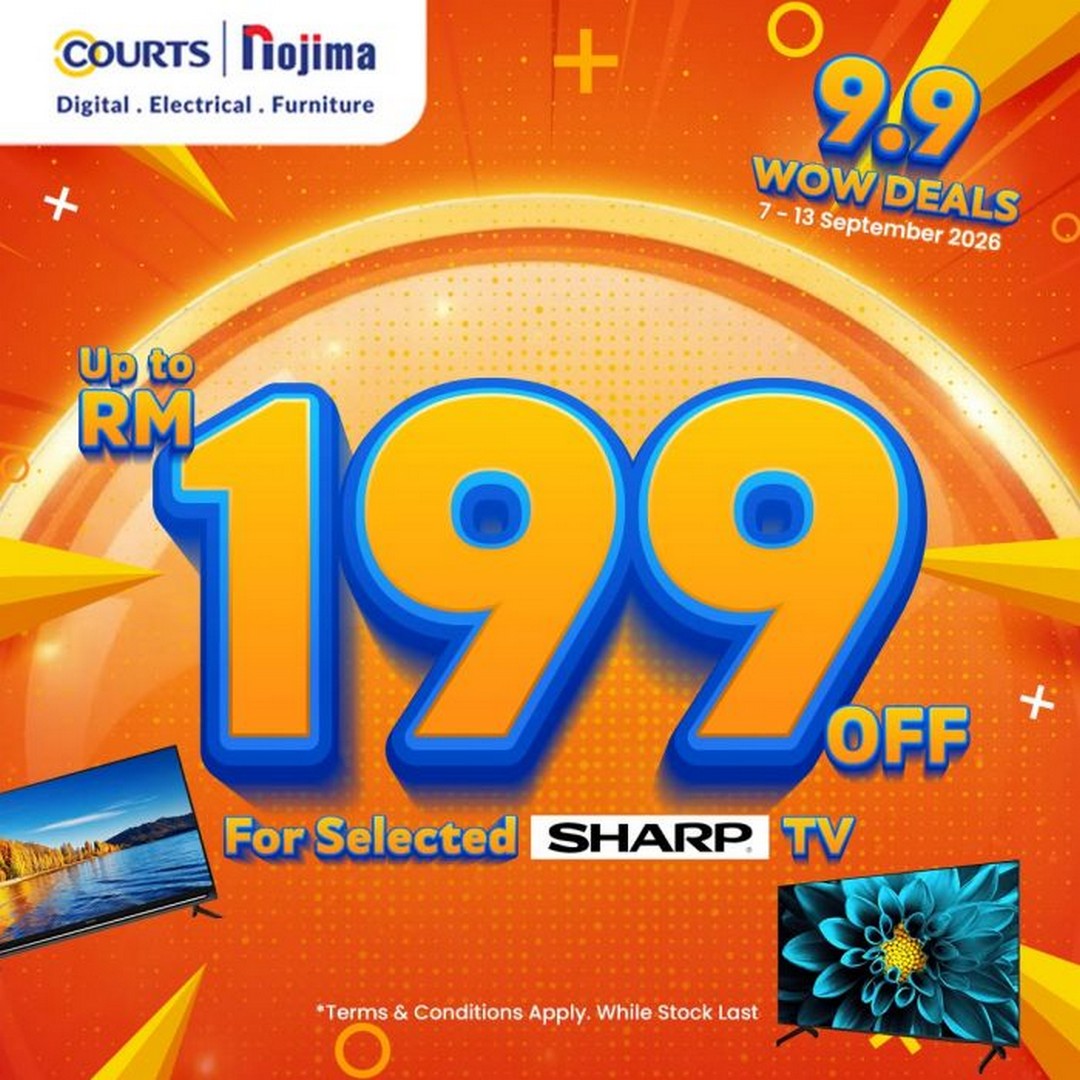 COURTS-Malaysia-9.9-WOW-Deals-Sale-with-Up-to-RM199-OFF-6 7-13 September 2026: COURTS Malaysia: 9.9 WOW Deals Sale with Up to RM199 OFF and RM9 Deals