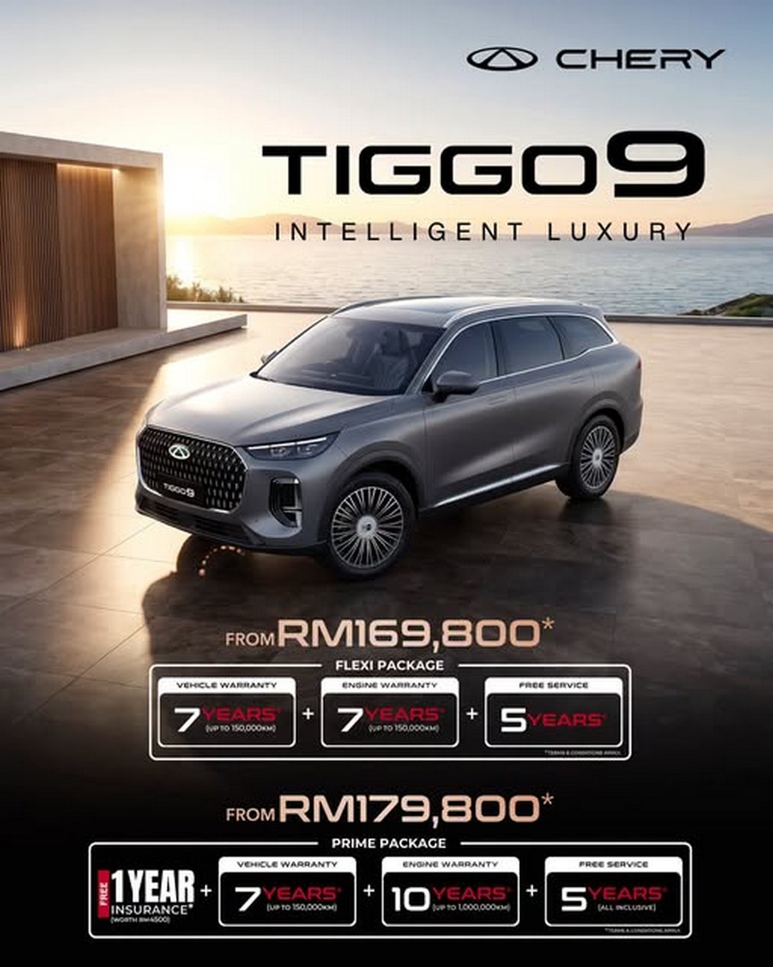 Chery-Malaysia-TIGGO-9-Intelligent-Luxury-Promotion 24 September 2026 onwards: Chery Malaysia: TIGGO 9 Intelligent Luxury Promotion with Packages from RM169,800, Free Service, Extended Warranty and More