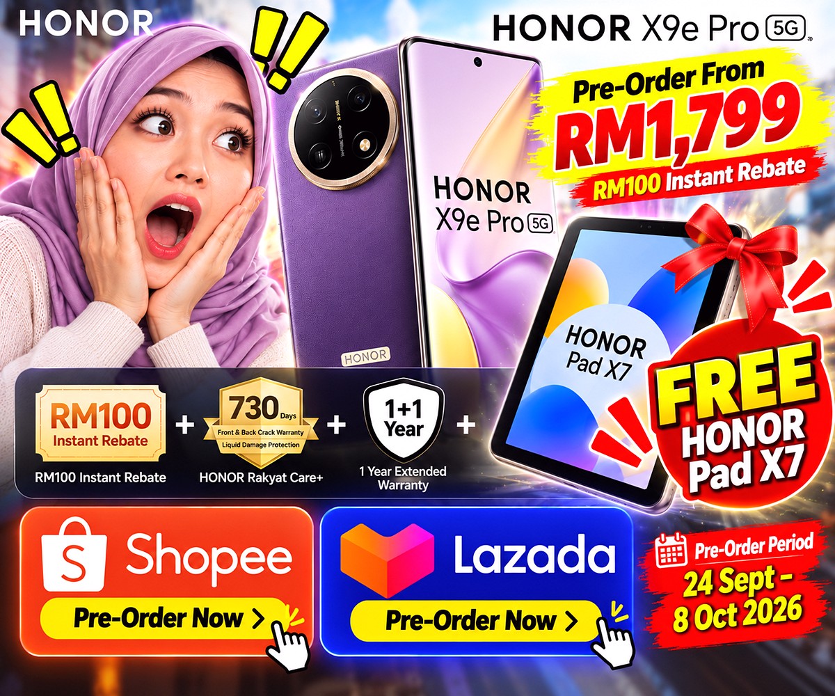 Dont-Miss-This-Pre-Order-HONOR-X9e-Pro-From-RM1799-Get-a-FREE-HONOR-Pad-X7-Before-8-October-2026-3 24 Sept–8 Oct 2026: HONOR X9e Pro Pre-Order Promotion From RM1,799 with FREE HONOR Pad X7