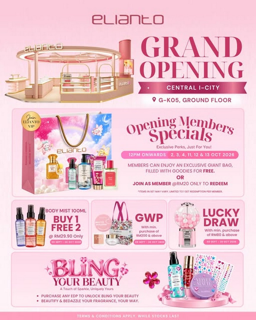 ELIANTO-New-Store-Opening-Promotion-with-Buy-1-Free-2-Body 30 September 2026: ELIANTO: New Store Opening Promotion with Buy 1 Free 2 Body Mist at RM29.90, Goodie Bags, Lucky Draw & Bling Your Beauty at Central i-City Shah Alam