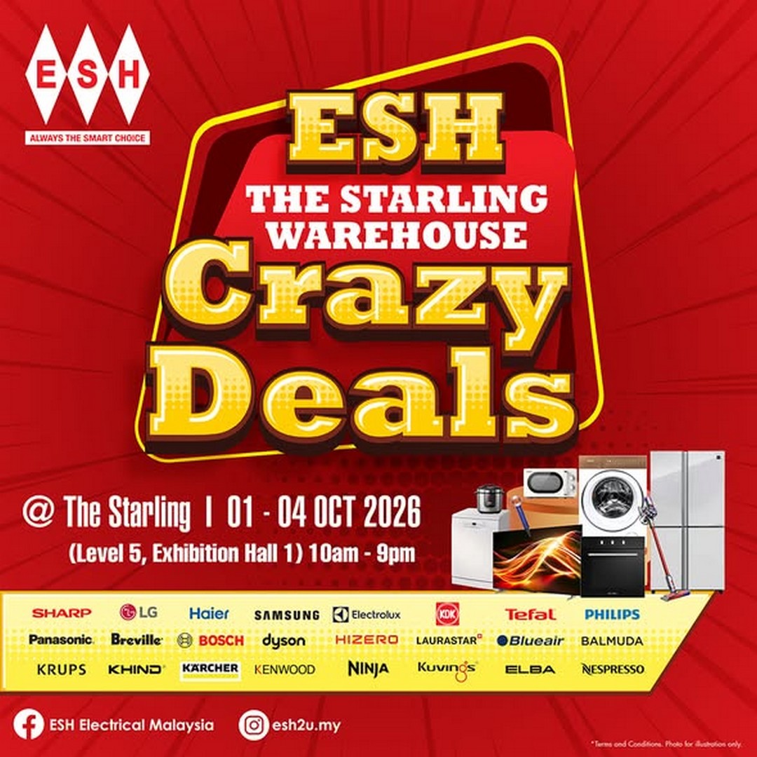 ESH-Electrical-Malaysia-Starling-Warehouse-Crazy-Deals 1-4 October 2026: ESH Electrical Malaysia: Starling Warehouse Crazy Deals Promotion with PWP Offers, Special Deals and Free Gifts Up to RM300 at The Starling Mall