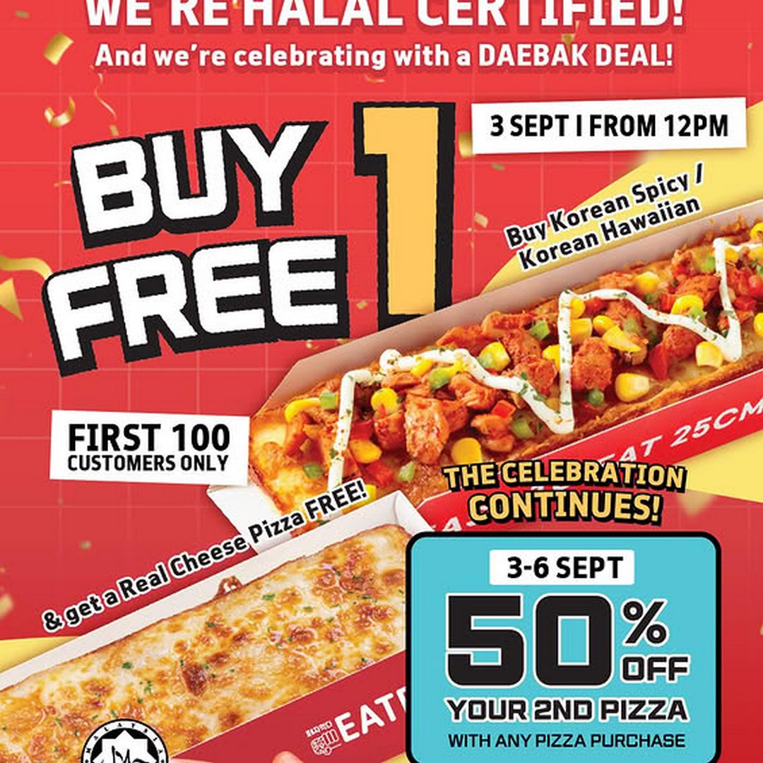 Eat-Pizza-Malaysia-Halal-Certification-Celebration-Promotion 3-6 September 2026: Eat Pizza Malaysia: Halal Certification Celebration Promotion with Buy 1 Free 1 Pizza and 50% OFF Second Pizza at Paradigm Mall PJ