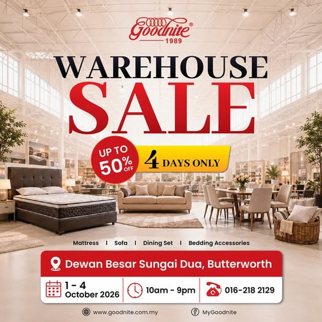 Goodnite-Malaysia-Warehouse-Sale-Promotion-on-Mattresses-and-Furniture 1-4 October 2026: Goodnite Malaysia: Warehouse Sale Promotion on Mattresses and Furniture at Dewan Besar Sungai Dua, Butterworth