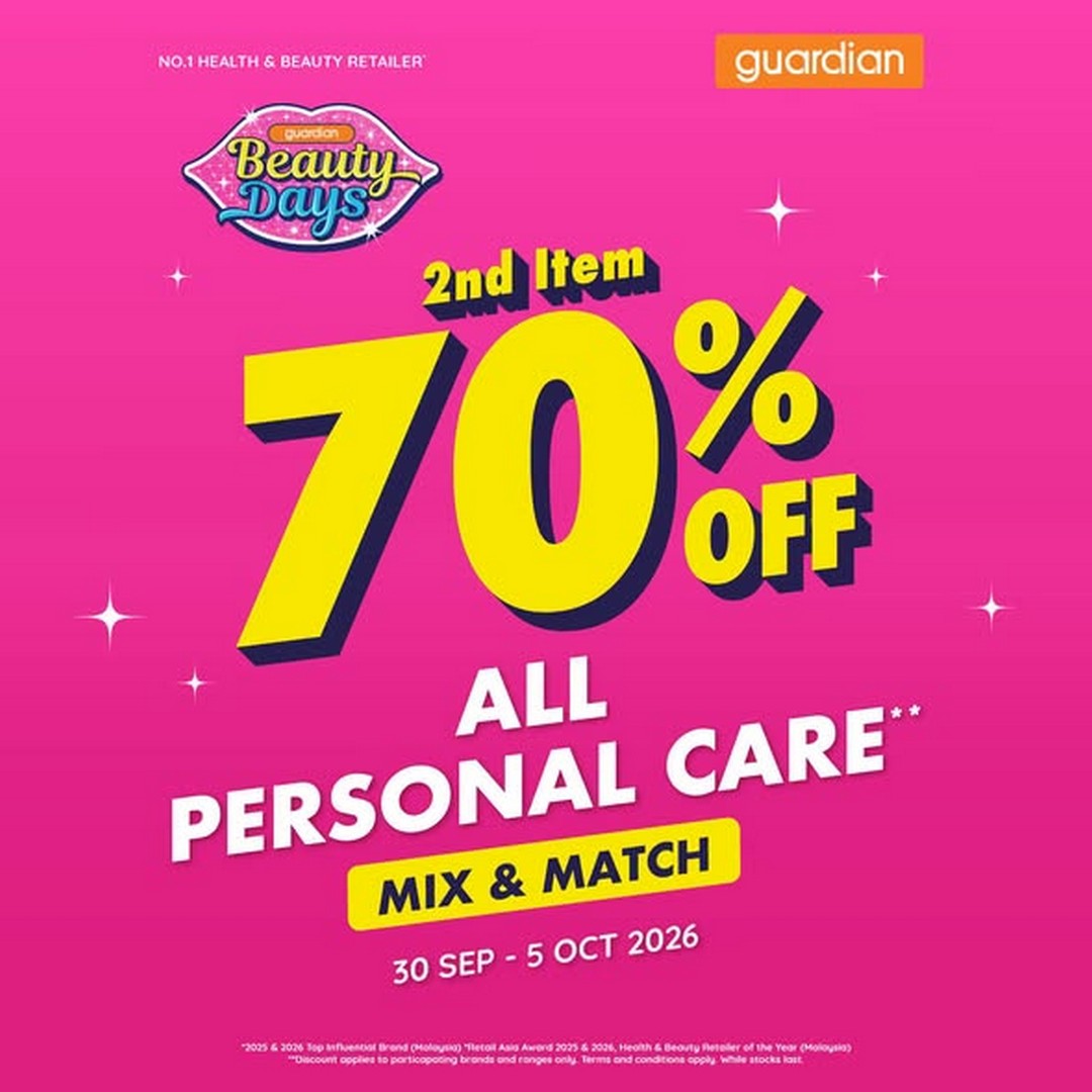 Guardian-Malaysia-70-OFF-Your-2nd-Participating-Personal-Care 30 September-5 October 2026: Guardian Malaysia: 70% OFF Your 2nd Participating Personal Care Item Promotion, Shop at Guardian Stores and Save More on Everyday Essentials