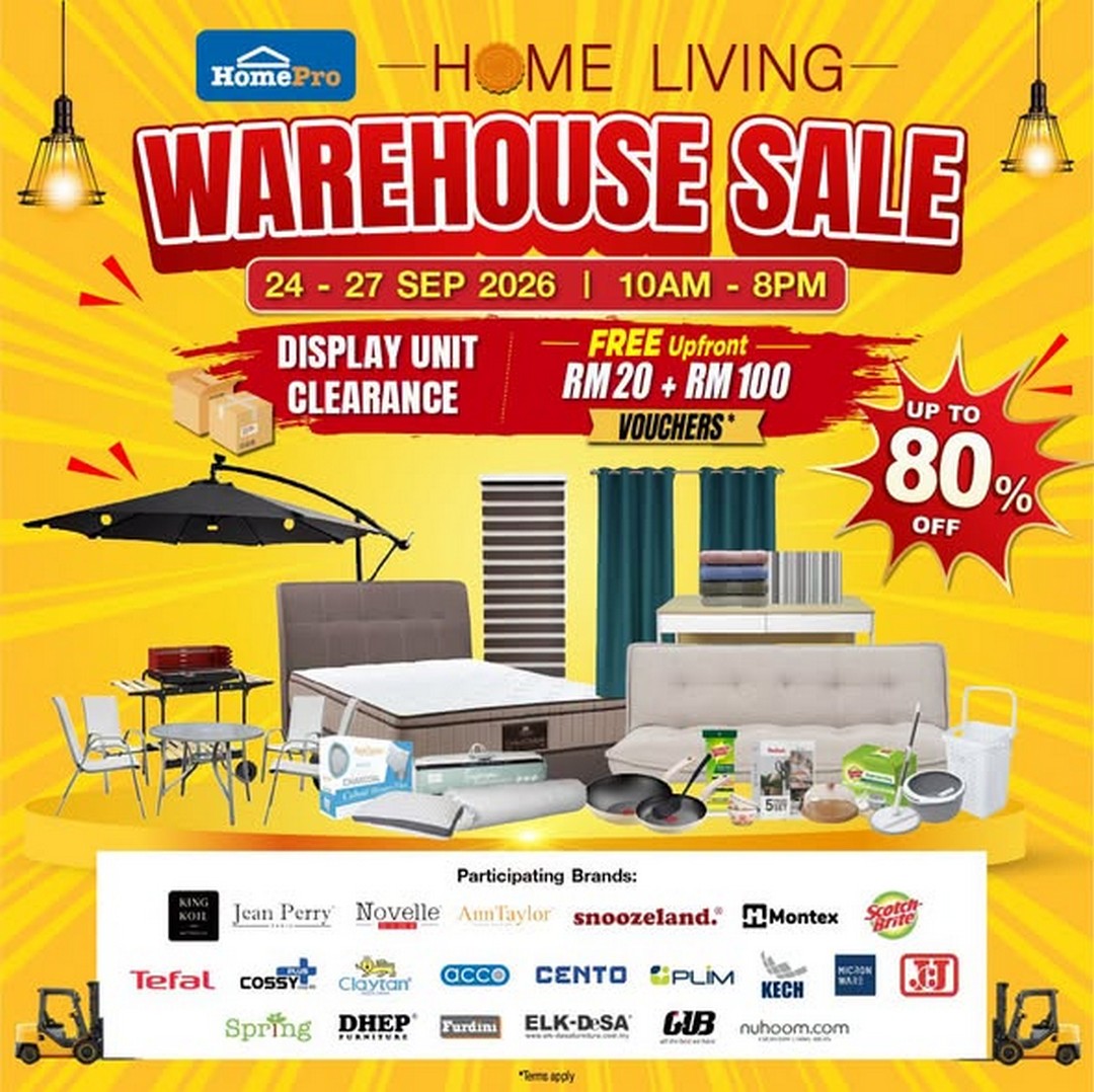 HomePro-Malaysia-Warehouse-Sale-with-Up-to-80-Off 24–27 September 2026: HomePro Malaysia: Warehouse Sale with Up to 80% Off, RM20 + RM100 Vouchers and Display Unit Clearance at Puchong