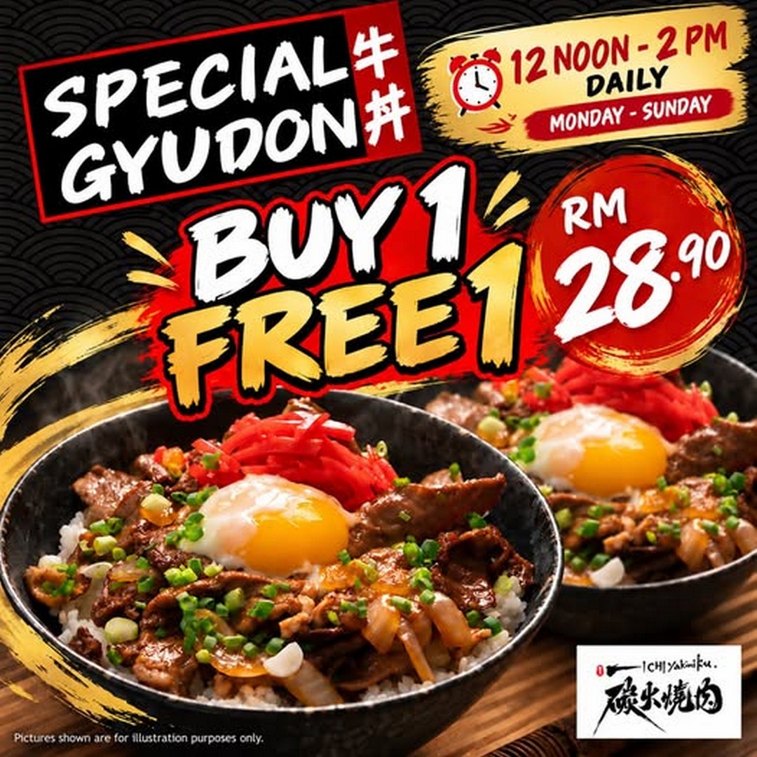 Ichi-Yakiniku-Ramen-KL-Japanese-Beef-Bowl-Buy-1-Get-1-Free 28 September 2026 onwards: Ichi Yakiniku & Ramen KL: Japanese Beef Bowl Buy 1 Get 1 Free Promotion from 12pm to 2pm at Kuchai Lama, Kuala Lumpur