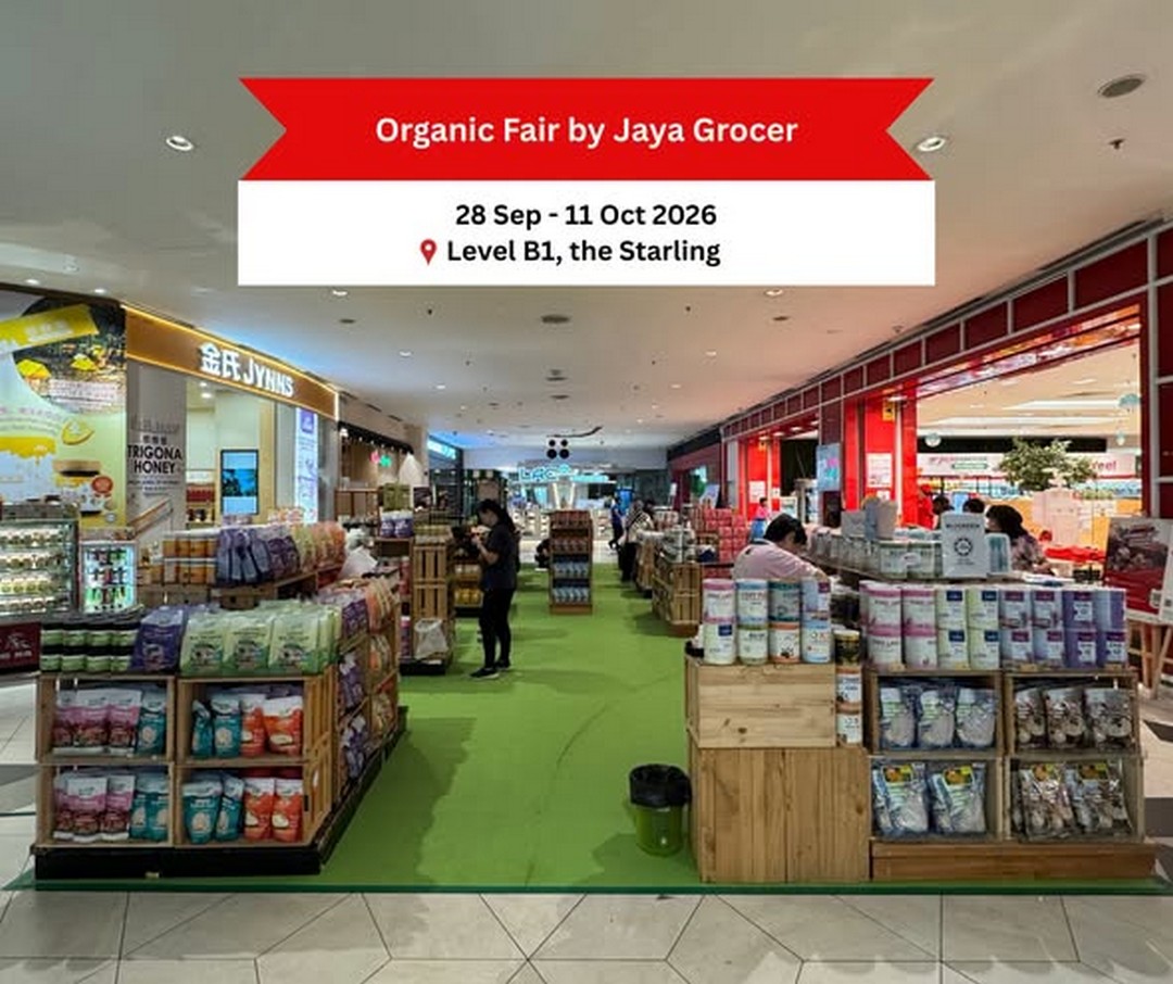 Jaya-Grocer-Organic-Fair-Promotion-at-The-Starling 28 September-11 October 2026: Jaya Grocer: Organic Fair Promotion at The Starling, Level B1