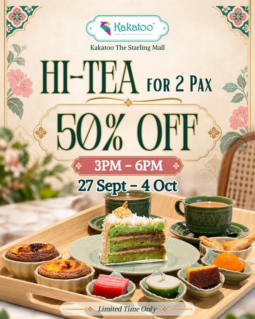 Kakatoo-Malaysia-50-OFF-Hi-Tea-for-2-Promotion Now till 4 October 2026: Kakatoo Malaysia: 50% OFF Hi-Tea for 2 Promotion