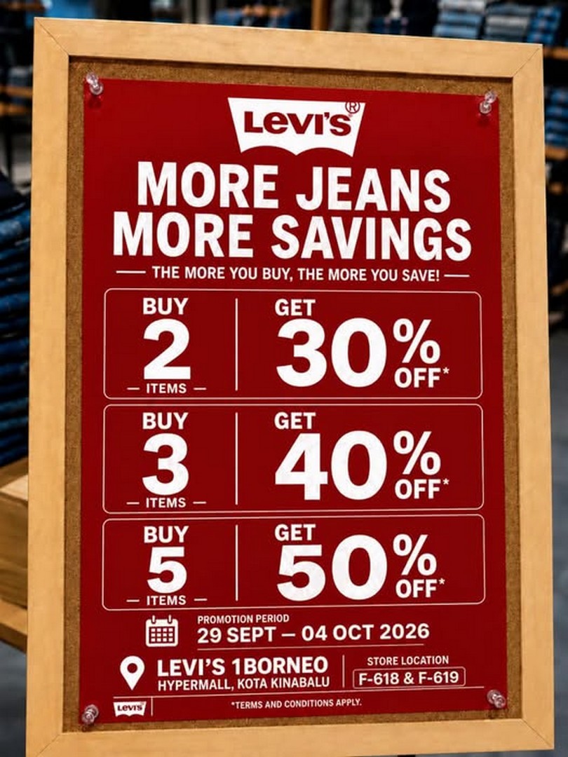 Levis-1Borneo-Hypermall-Kota-Kinabalu 29 September-4 October 2026: Levi’s 1Borneo Hypermall Kota Kinabalu: Special Promotion Sale – Buy 2 Get 30% Off, Buy 3 Get 40% Off, Buy 5 Get 50% Off