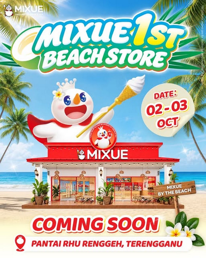 MIXUE-Malaysia-Grand-Opening-Promotion-at-MIXUE-By-The-Beach-in-Marang 2–3 October 2026: MIXUE Malaysia: Grand Opening Promotion at MIXUE By The Beach in Marang