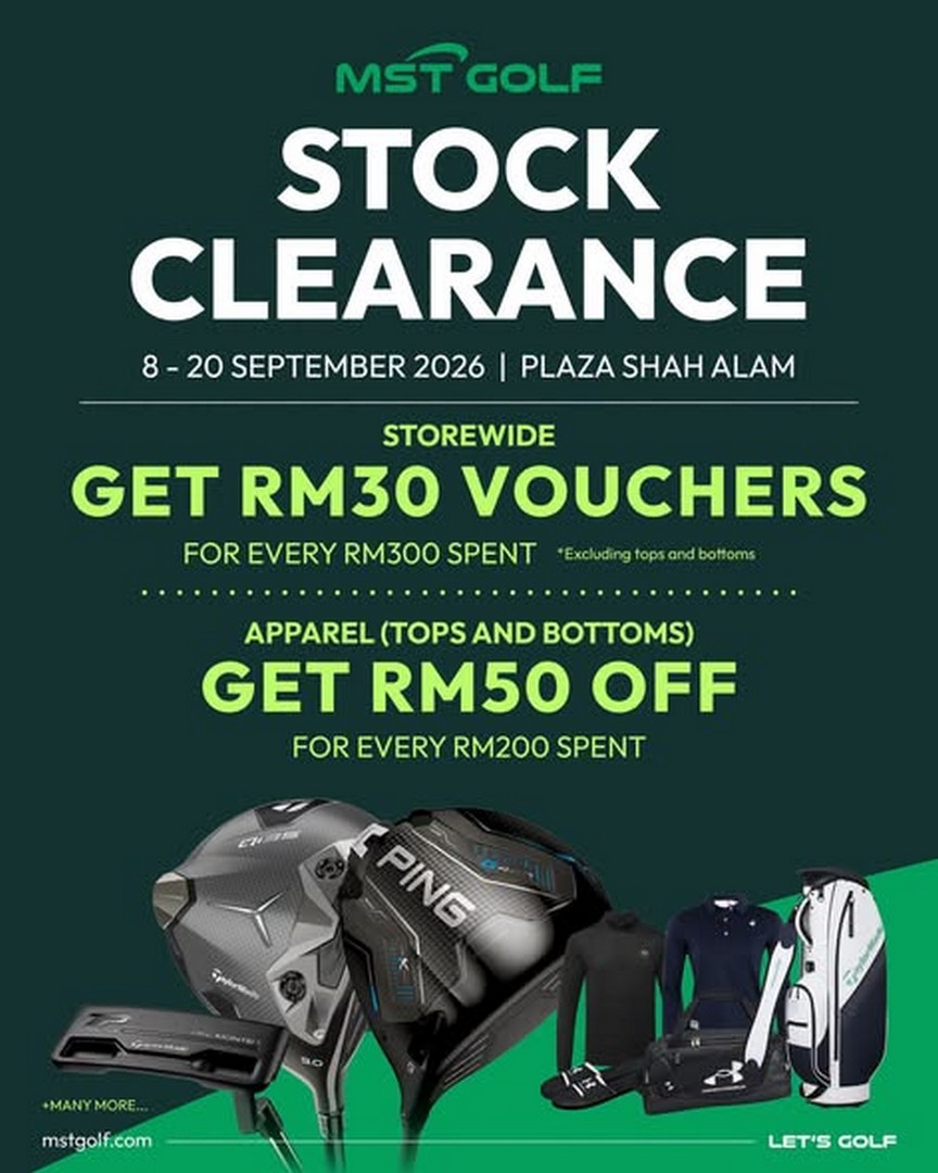MST-Golf-Plaza-Shah-Alam-Promotion-–-RM30-Voucher-RM50-OFF 8-20 September 2026: MST Golf Plaza Shah Alam Promotion – RM30 Voucher & RM50 OFF Apparel Deals