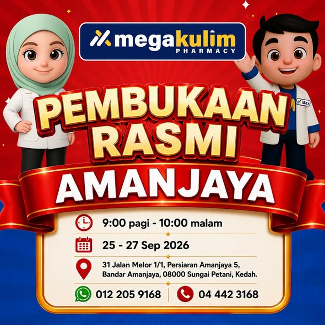 Mega-Kulim-Pharmacy-3-Day-Official-Opening-Sale 25-27 September 2026: Mega Kulim Pharmacy: 3-Day Official Opening Sale & Promotion with Spin & Win, Lucky Draw, Free Health Screening and Gifts at Amanjaya, Sungai Petani