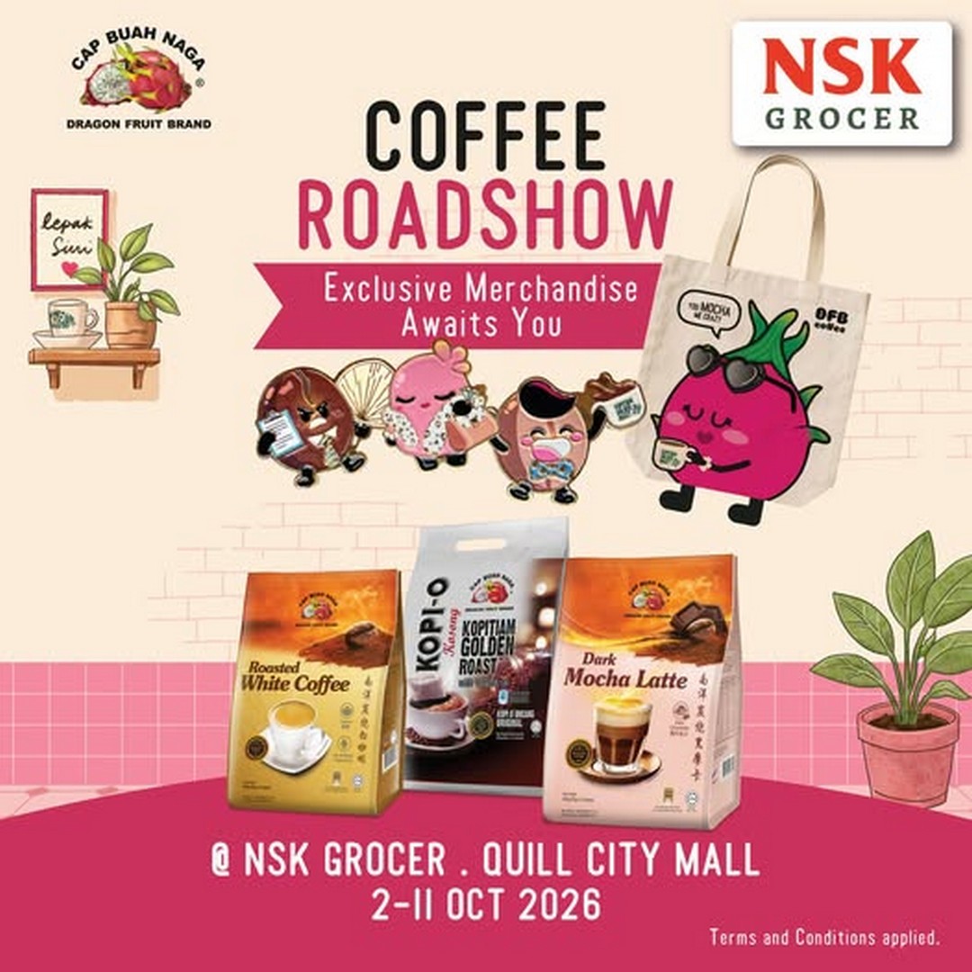 NSK-Grocer-Dragon-Fruit-Brand-Coffee-Promotion-at-Quill-City-Mall 2-11 October 2026: NSK Grocer: Dragon Fruit Brand Coffee Promotion at Quill City Mall Kuala Lumpur, 6 Coffee Varieties to Discover