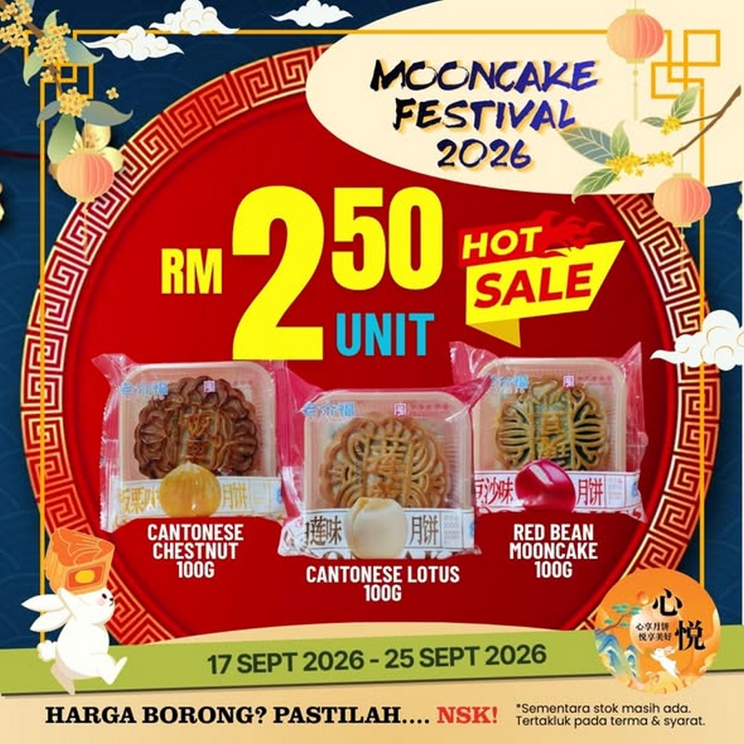 NSK-Trade-City-Mooncake-Festival-2026-Promotion-1 17-25 September 2026: NSK Trade City: Mooncake Festival 2026 Promotion with Mooncakes from RM2.50, Buy 1 Get 1 Free Deals and Selected Free Gift Boxes