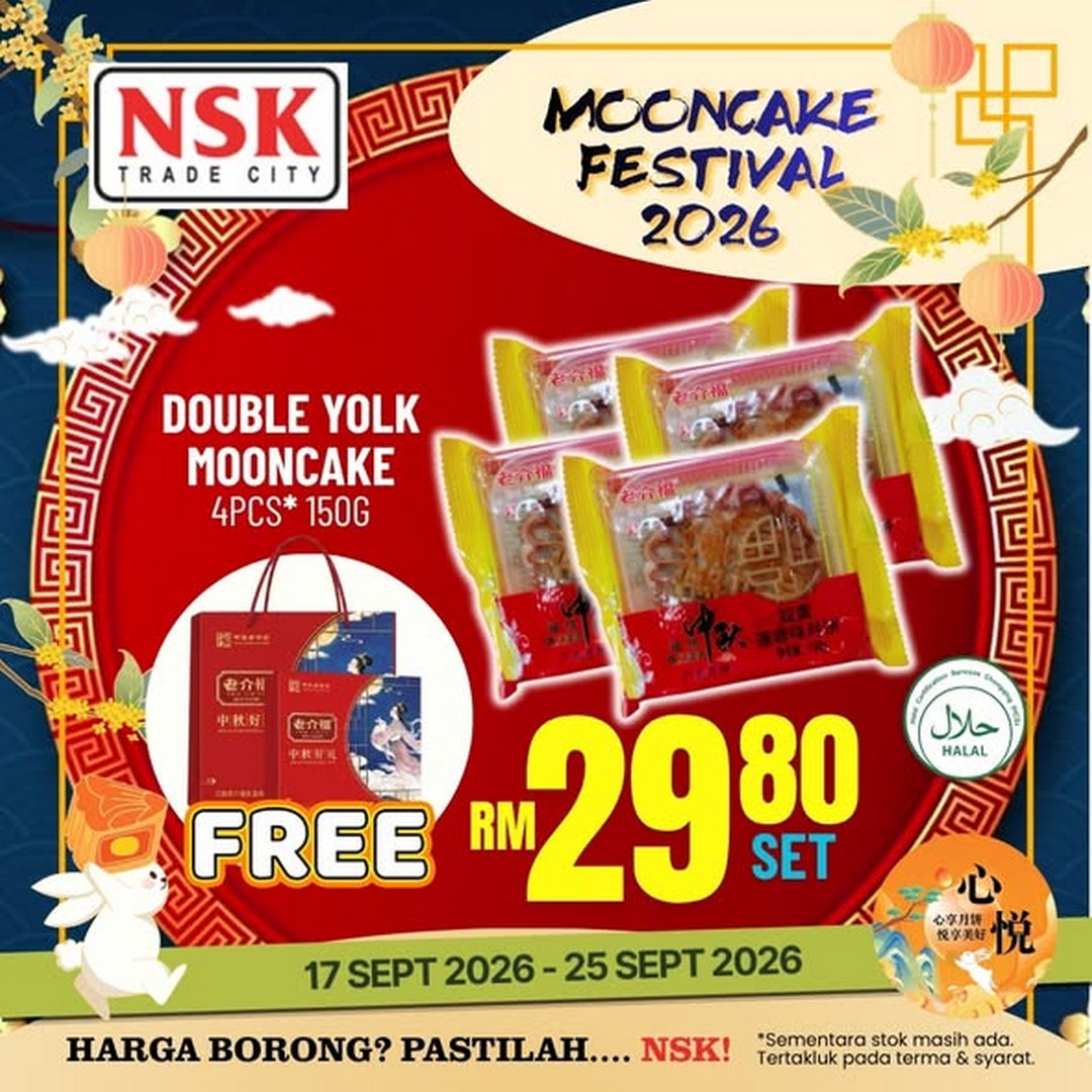 NSK-Trade-City-Mooncake-Festival-2026-Promotion-3 17-25 September 2026: NSK Trade City: Mooncake Festival 2026 Promotion with Mooncakes from RM2.50, Buy 1 Get 1 Free Deals and Selected Free Gift Boxes