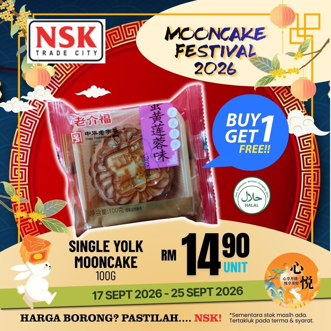 NSK-Trade-City-Mooncake-Festival-2026-Promotion-5 17-25 September 2026: NSK Trade City: Mooncake Festival 2026 Promotion with Mooncakes from RM2.50, Buy 1 Get 1 Free Deals and Selected Free Gift Boxes