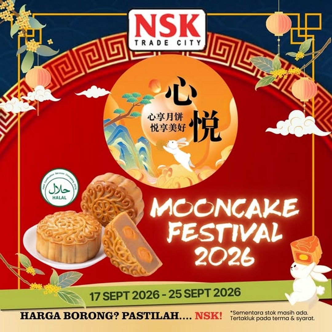 NSK-Trade-City-Mooncake-Festival-2026-Promotion 17-25 September 2026: NSK Trade City: Mooncake Festival 2026 Promotion with Mooncakes from RM2.50, Buy 1 Get 1 Free Deals and Selected Free Gift Boxes