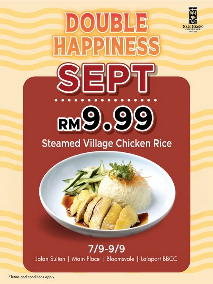 Nam-Heong-Promotion-Steamed-Village-Chicken-Rice-Only-RM9.99 7-9 September 2026: Nam Heong: Promotion: Steamed Village Chicken Rice Only RM9.99 at Selected Outlets