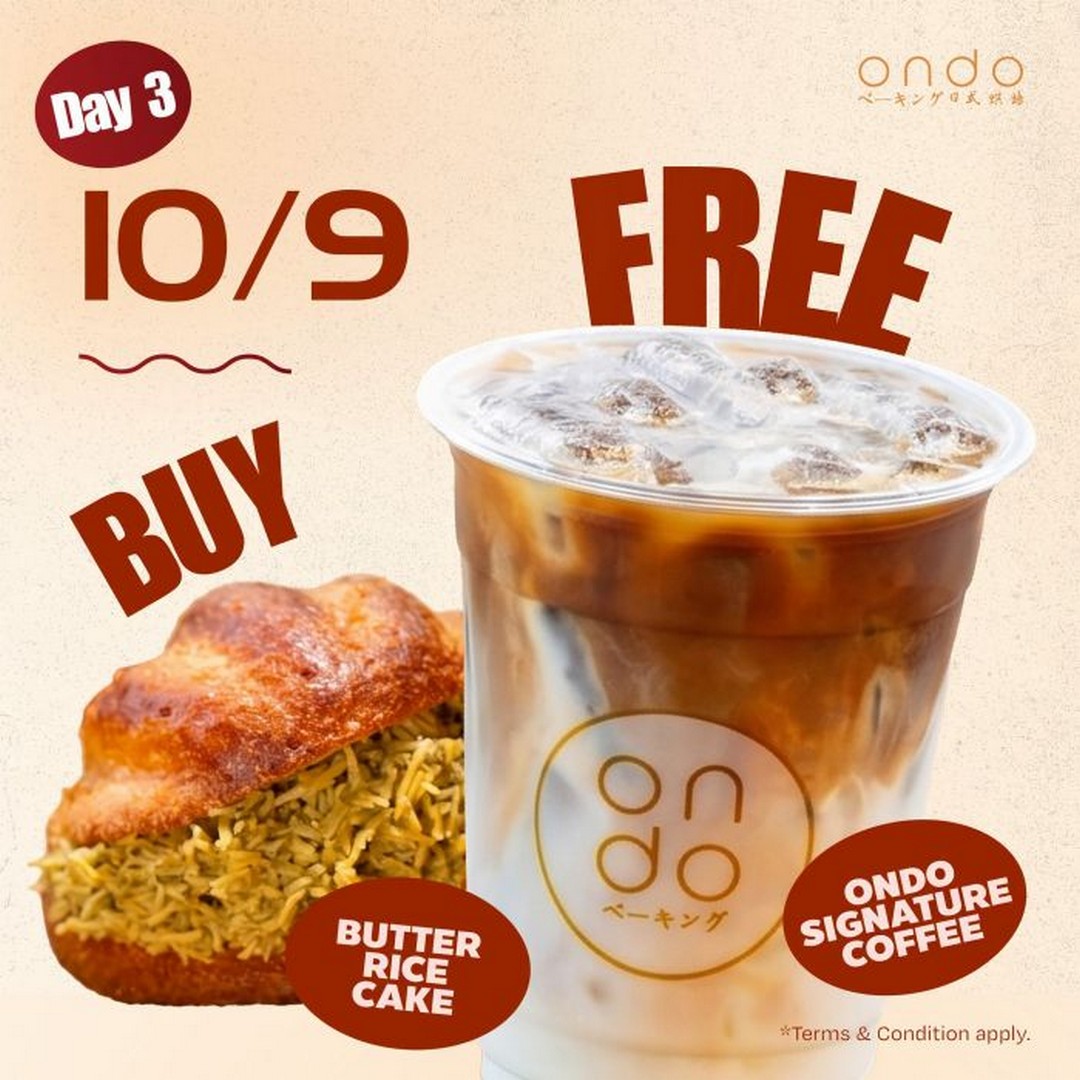 Ondo-Johor-Skudai-Grand-Opening-Promotion-3 8-10 September 2026: Ondo Johor Skudai: Grand Opening Promotion with Free 500 Buttermilk Pastries, Buy 1 Free 1 Treats & Play & Win