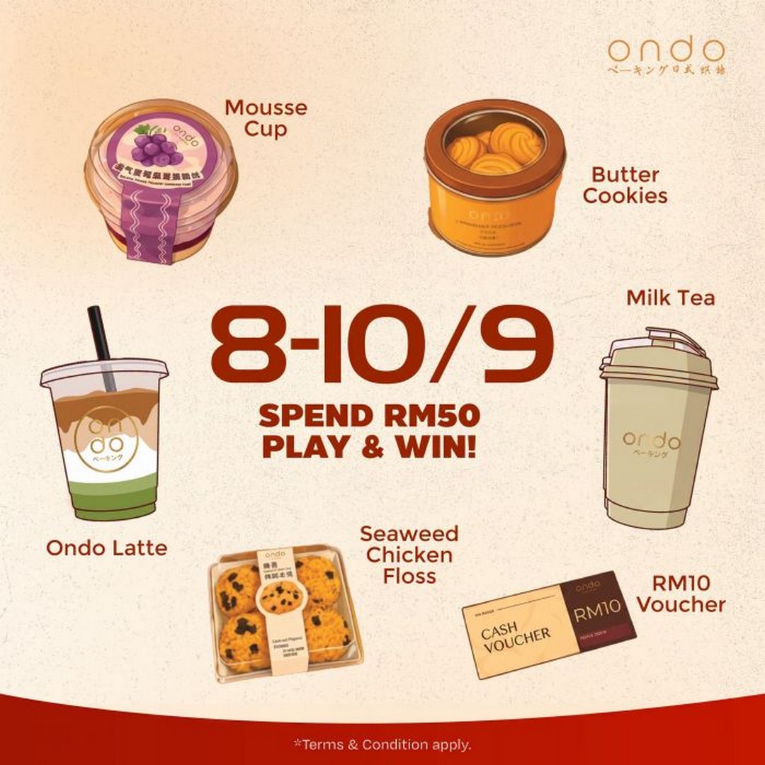 Ondo-Johor-Skudai-Grand-Opening-Promotion-4 8-10 September 2026: Ondo Johor Skudai: Grand Opening Promotion with Free 500 Buttermilk Pastries, Buy 1 Free 1 Treats & Play & Win