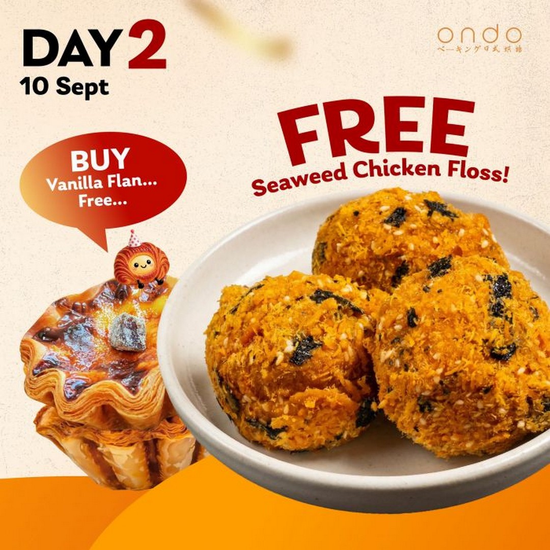 Ondo-Mahkota-Cheras-Grand-Opening-Promotion-with-Free-Buttermilk-2 9-11 September 2026: Ondo Mahkota Cheras: Grand Opening Promotion with Free Buttermilk Pastries and Daily Treats